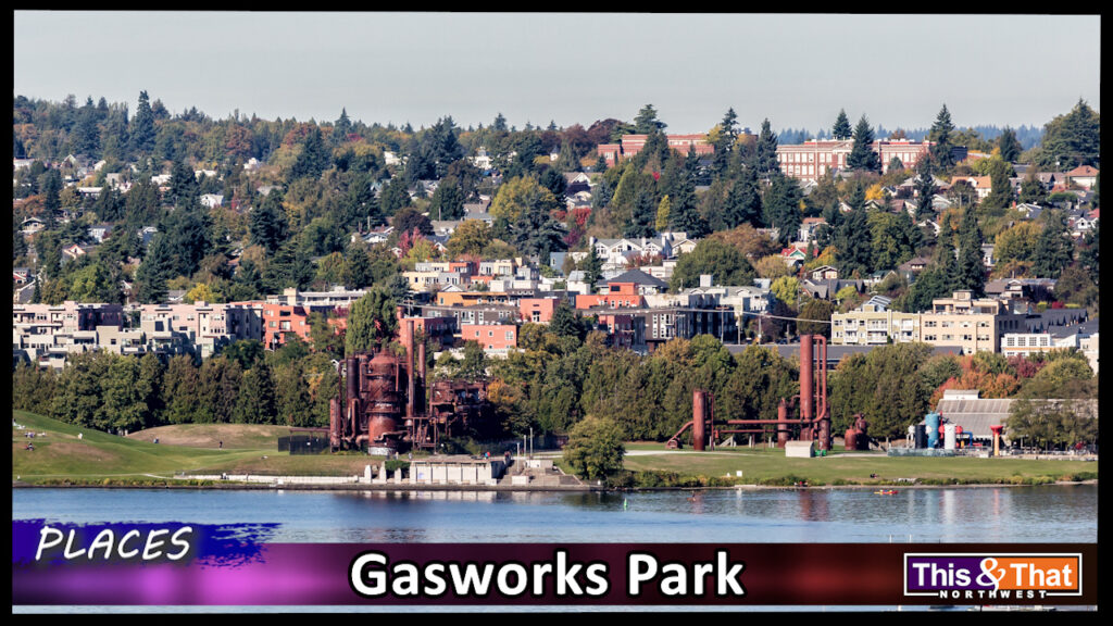 Gasworks Park