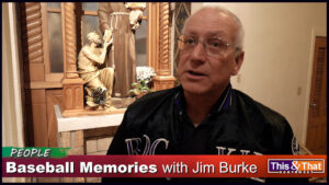 Jim Burke shares his childhood baseball memories with his dad.